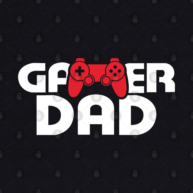 gamer dad for Gamer Pc Consoles Gift T-Shirt by Upswipe.de